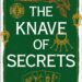 cover of knave of secrets with title of book in white agauinst a green background with gold playing cards